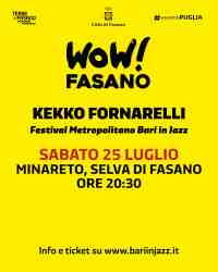 KEKKO FORNARELLI - Festival Metropolitano Bari in Jazz