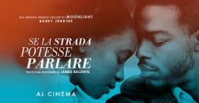 se la strada potesse parlare