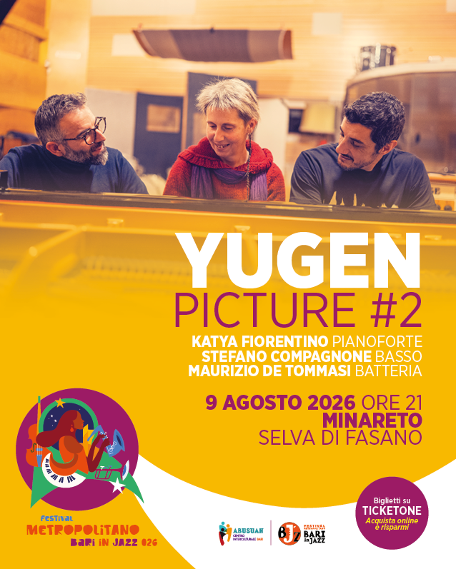 YUGEN e GIOELE NUZZO | Festival Metropolitano Bari in Jazz