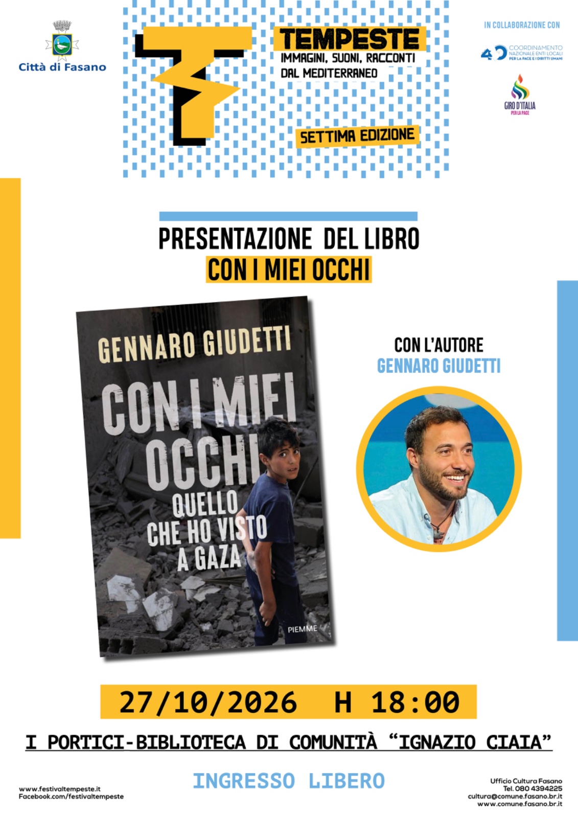 Presentazione del libro �Con i miei occhi. Quello che ho visto a Gaza� con l\'autore Gennaro Giudetti